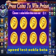 speed test ookla beta